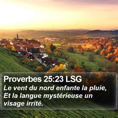 Proverbes 25:23 LSG Bible Verse Image