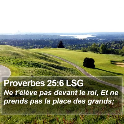 Proverbes 25:6 LSG Bible Verse Image