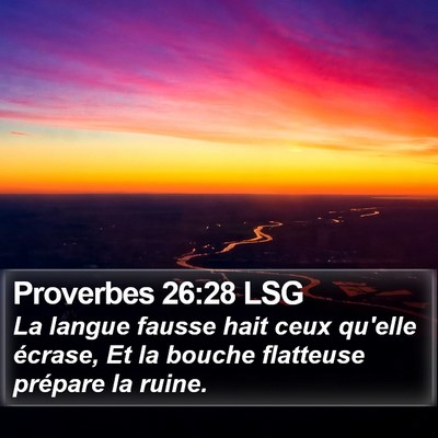 Proverbes 26:28 LSG Bible Verse Image