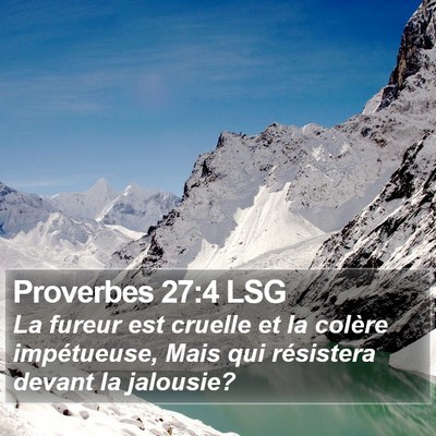 Proverbes 27:4 LSG Bible Verse Image