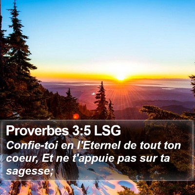 Proverbes 3:5 LSG Bible Verse Image