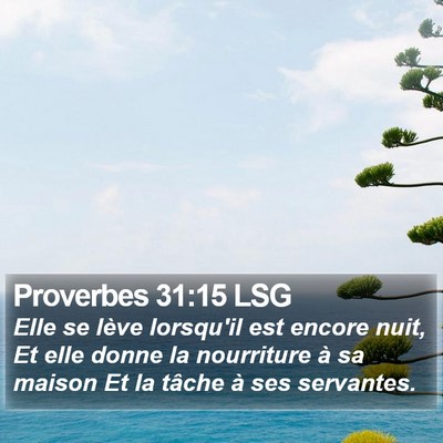 Proverbes 31:15 LSG Bible Verse Image