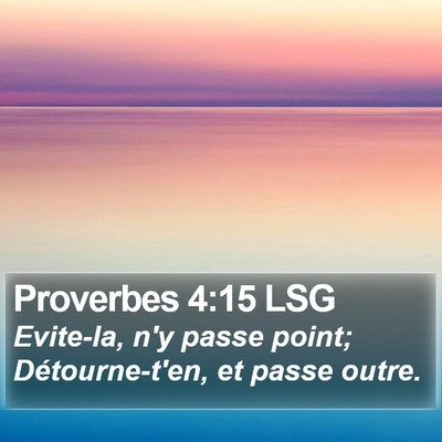Proverbes 4:15 LSG Bible Verse Image