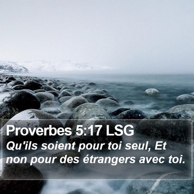 Proverbes 5:17 LSG Bible Verse Image