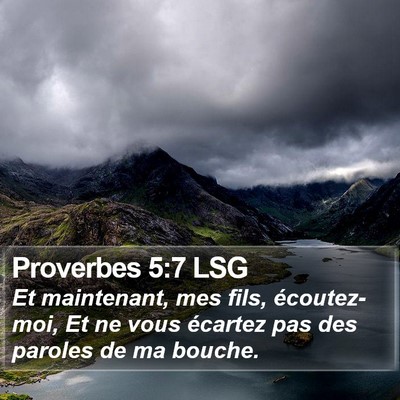 Proverbes 5:7 LSG Bible Verse Image