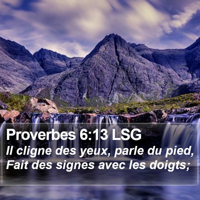 Proverbes 6:13 LSG Bible Verse Image