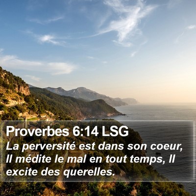Proverbes 6:14 LSG Bible Verse Image