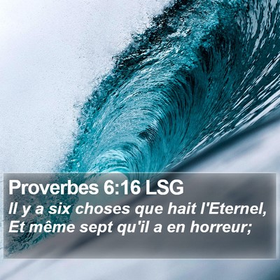 Proverbes 6:16 LSG Bible Verse Image