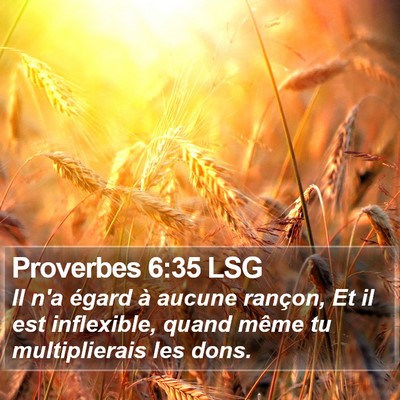 Proverbes 6:35 LSG Bible Verse Image