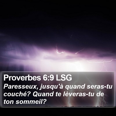 Proverbes 6:9 LSG Bible Verse Image