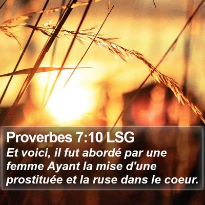 Proverbes 7:10 LSG Bible Verse Image