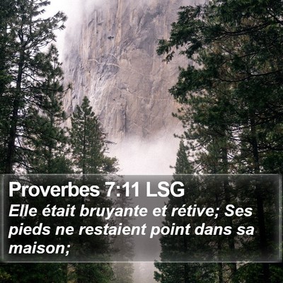 Proverbes 7:11 LSG Bible Verse Image