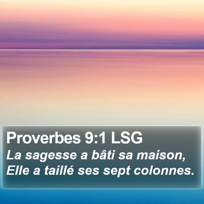 Proverbes 9:1 LSG Bible Verse Image