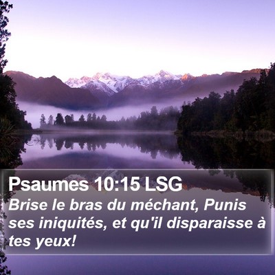 Psaumes 10:15 LSG Bible Verse Image