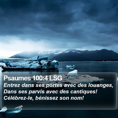 Psaumes 100:4 LSG Bible Verse Image
