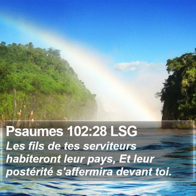 Psaumes 102:28 LSG Bible Verse Image