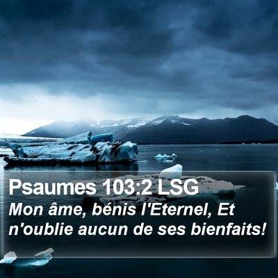 Psaumes 103:2 LSG Bible Verse Image