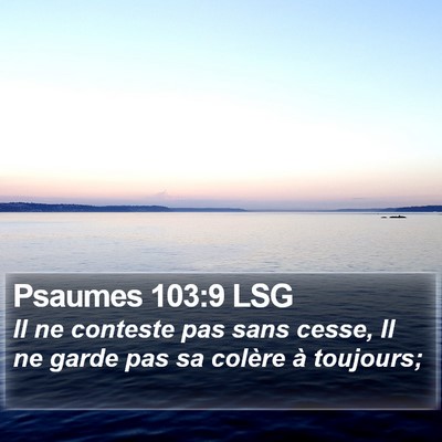 Psaumes 103:9 LSG Bible Verse Image