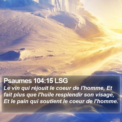 Psaumes 104:15 LSG Bible Verse Image
