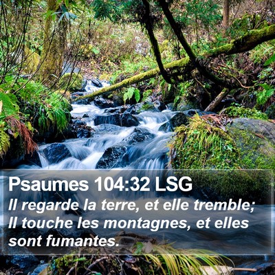 Psaumes 104:32 LSG Bible Verse Image