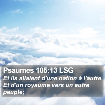 Psaumes 105:13 LSG Bible Verse Image