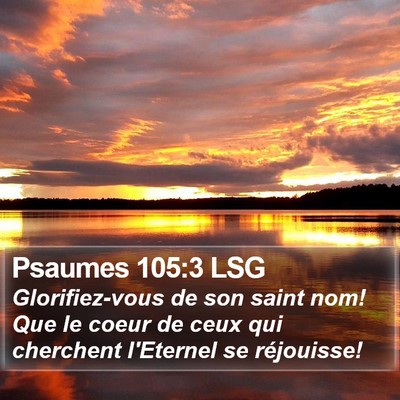 Psaumes 105:3 LSG Bible Verse Image