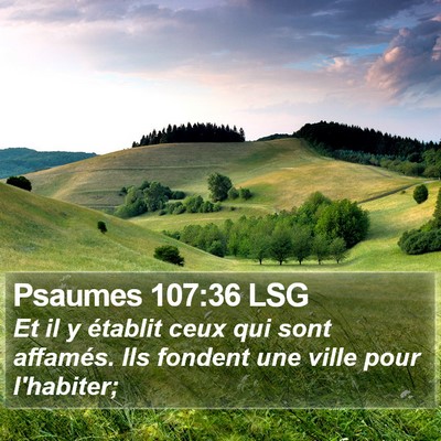 Psaumes 107:36 LSG Bible Verse Image