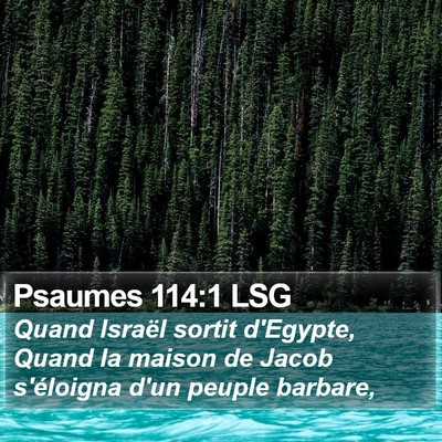 Psaumes 114:1 LSG Bible Verse Image