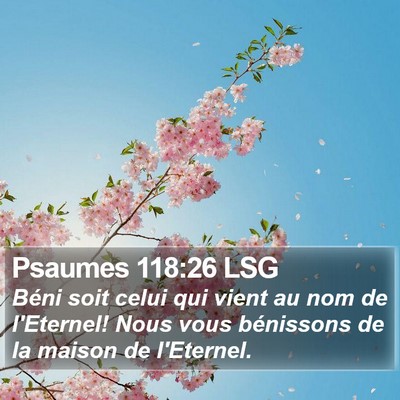 Psaumes 118:26 LSG Bible Verse Image