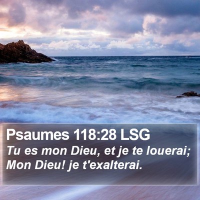 Psaumes 118:28 LSG Bible Verse Image