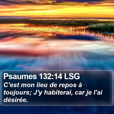 Psaumes 132:14 LSG Bible Verse Image