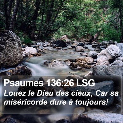 Psaumes 136:26 LSG Bible Verse Image