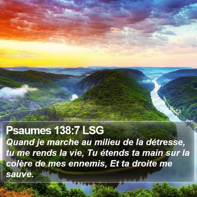 Psaumes 138:7 LSG Bible Verse Image