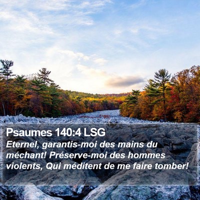 Psaumes 140:4 LSG Bible Verse Image