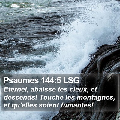 Psaumes 144:5 LSG Bible Verse Image