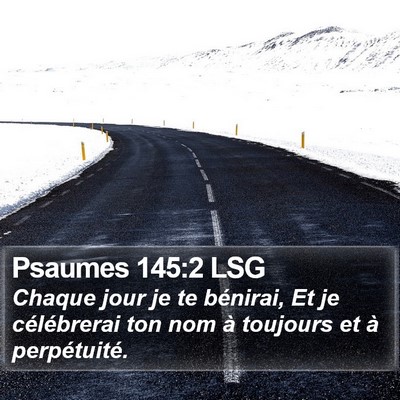 Psaumes 145:2 LSG Bible Verse Image