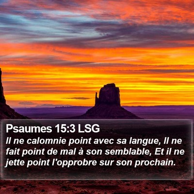 Psaumes 15:3 LSG Bible Verse Image