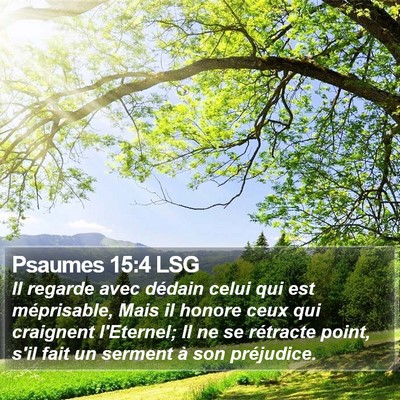 Psaumes 15:4 LSG Bible Verse Image