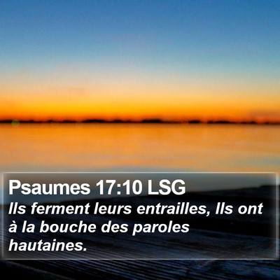 Psaumes 17:10 LSG Bible Verse Image