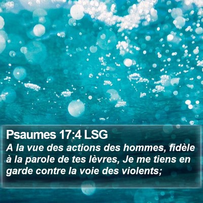 Psaumes 17:4 LSG Bible Verse Image
