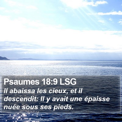 Psaumes 18:9 LSG Bible Verse Image