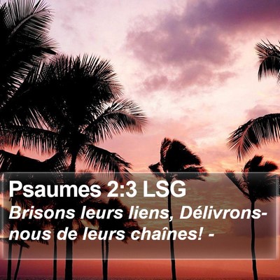 Psaumes 2:3 LSG Bible Verse Image