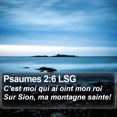 Psaumes 2:6 LSG Bible Verse Image