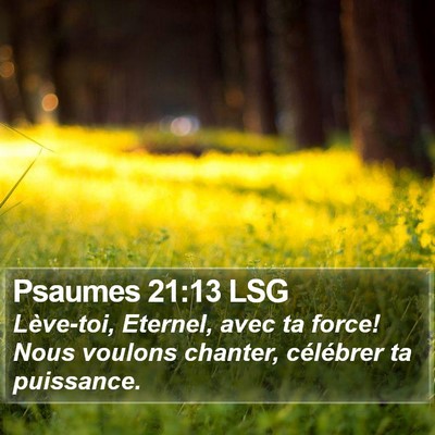 Psaumes 21:13 LSG Bible Verse Image