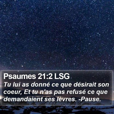 Psaumes 21:2 LSG Bible Verse Image