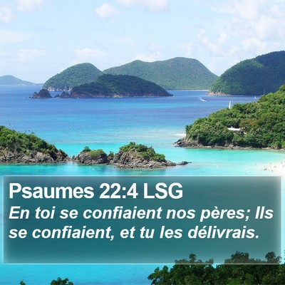 Psaumes 22:4 LSG Bible Verse Image
