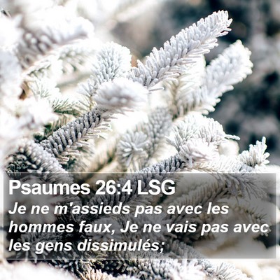 Psaumes 26:4 LSG Bible Verse Image