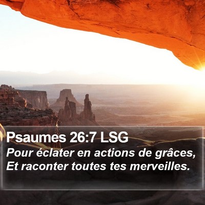Psaumes 26:7 LSG Bible Verse Image