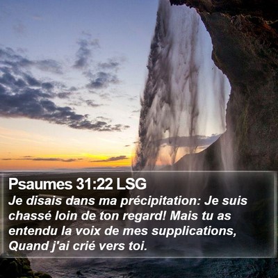 Psaumes 31:22 LSG Bible Verse Image