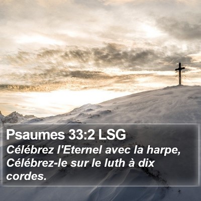 Psaumes 33:2 LSG Bible Verse Image